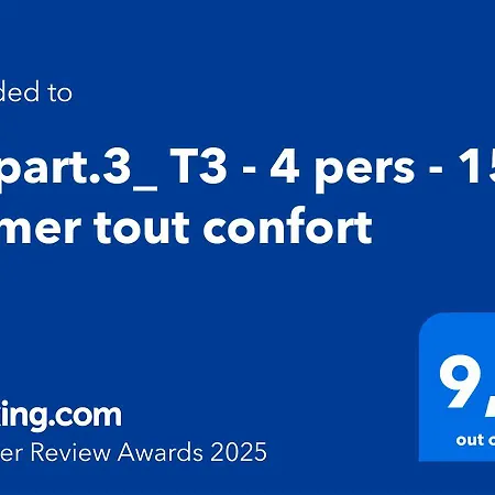 Appart.3_ T3 - 4 Pers - 150 M/mer Confort Apartment *